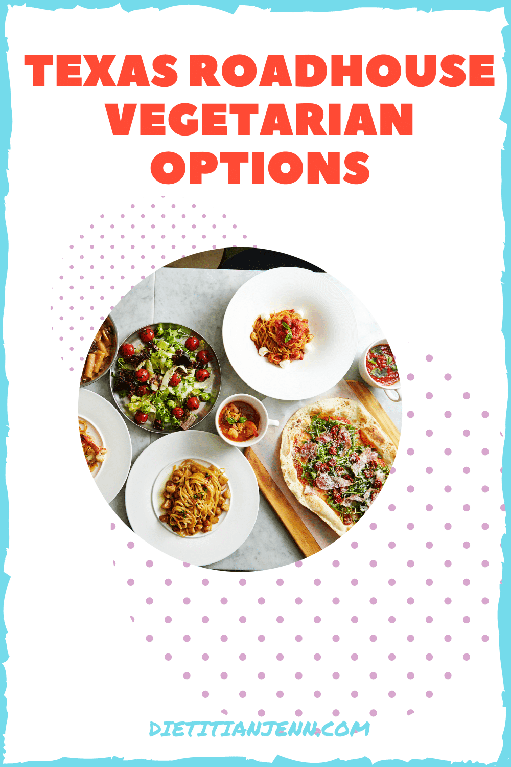 Texas Roadhouse Vegetarian Options 2023 ⋆ Dietitian Jenn Casual DineIn ⋆