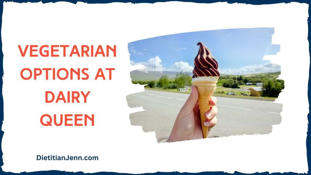 text "vegetarian options at dairy queen" next to a picture of a hand holding up a chocolate dipped ice cream cone