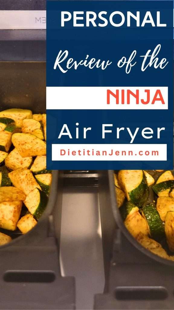 roasted zucchini in 2 air fryer baskets with the text "personal review of the ninja air fryer"