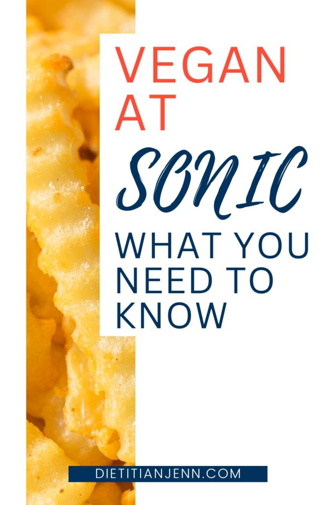 close up of crinkle cut fries, cropped thinly. text to the right reads, "Vegan at Sonic: What You Need to Know"