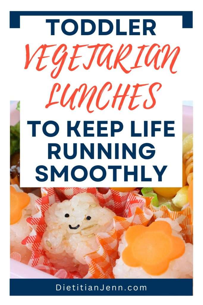 text: Toddler Vegetarian Lunches to Keep Life Moving Smoothly" overlaid on an image of a bento box with rice and carrots in flower shapes