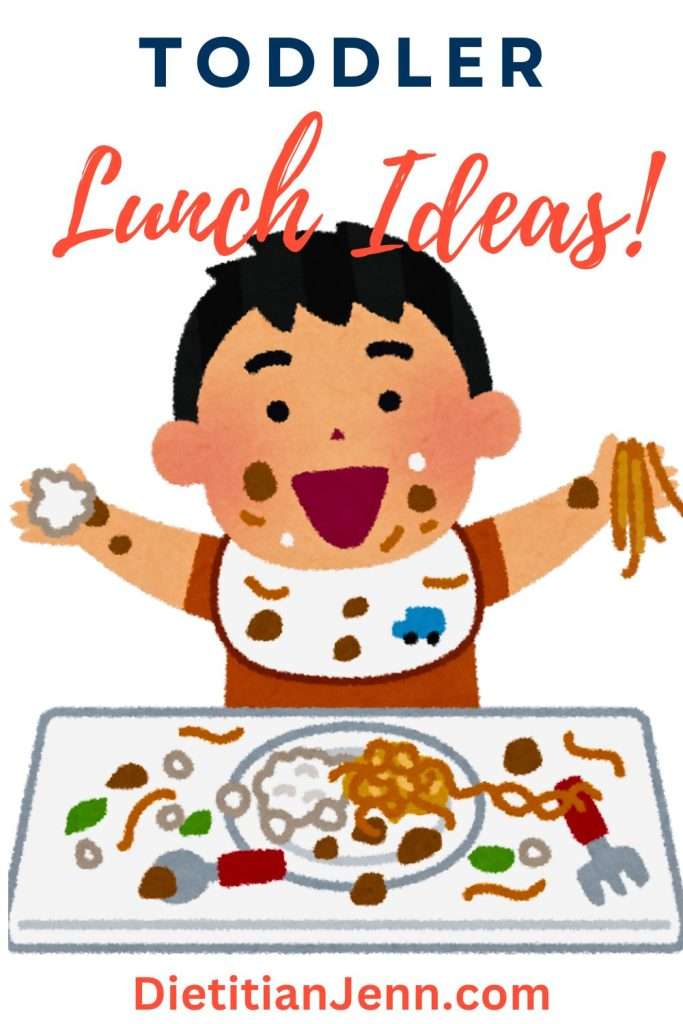blue and red text "Toddler Lunch Ideas" above a cartoon graphic of a toddler messily eating a meal.