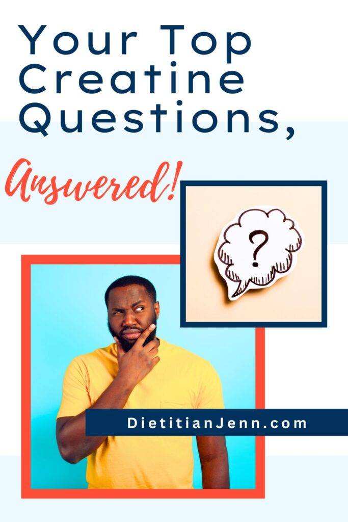 man with a yellow shirt with his hand rubbing his chin and a confused expression. A thought bubble with a question mark is above him. Text above reads, "Your Top Creatine Questions Answered"