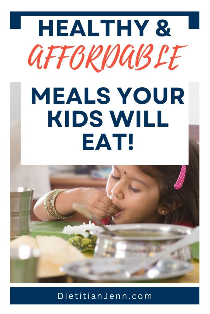A 5-6 year old girl eating rice and a veggie with her fingers, Text above reads, "Healthy & Affordable Meals Your Kids Will Eat"