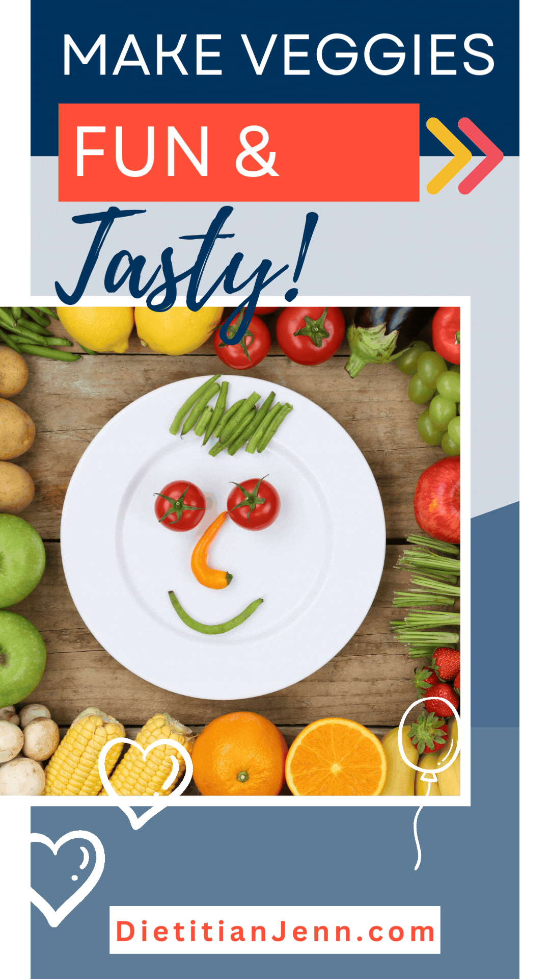 a round, white plate with veggies arranged to make a silly face. Text above reads, "Make veggies fun and tasty!"