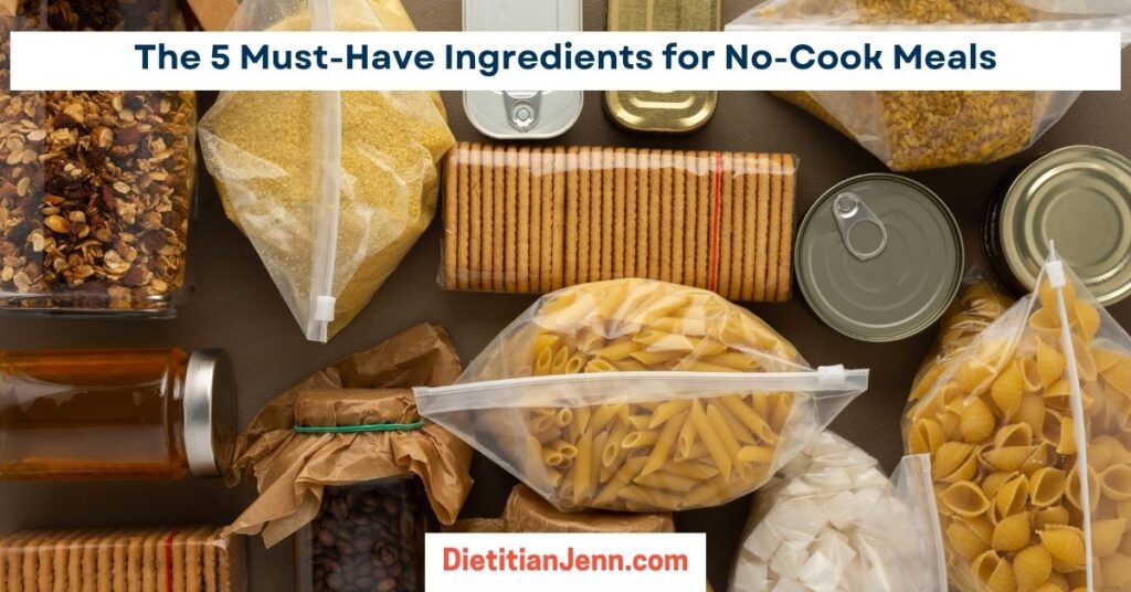 a variety of pantry staples in bags and cans on a brown surface. Text above reads, "The 5 Must-Have Ingredients for No-Cook Meals"
