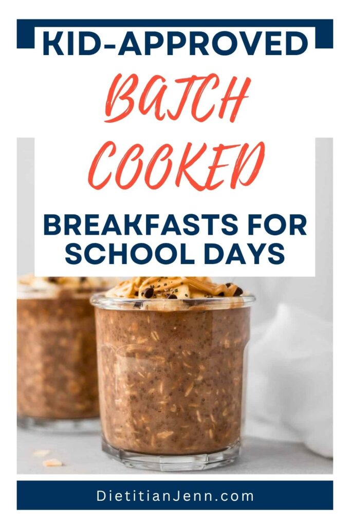 2 Jars of overnight chocolate oats. Text above reads, "Kid-Approved Batch Cooked Breakfasts For School Days"