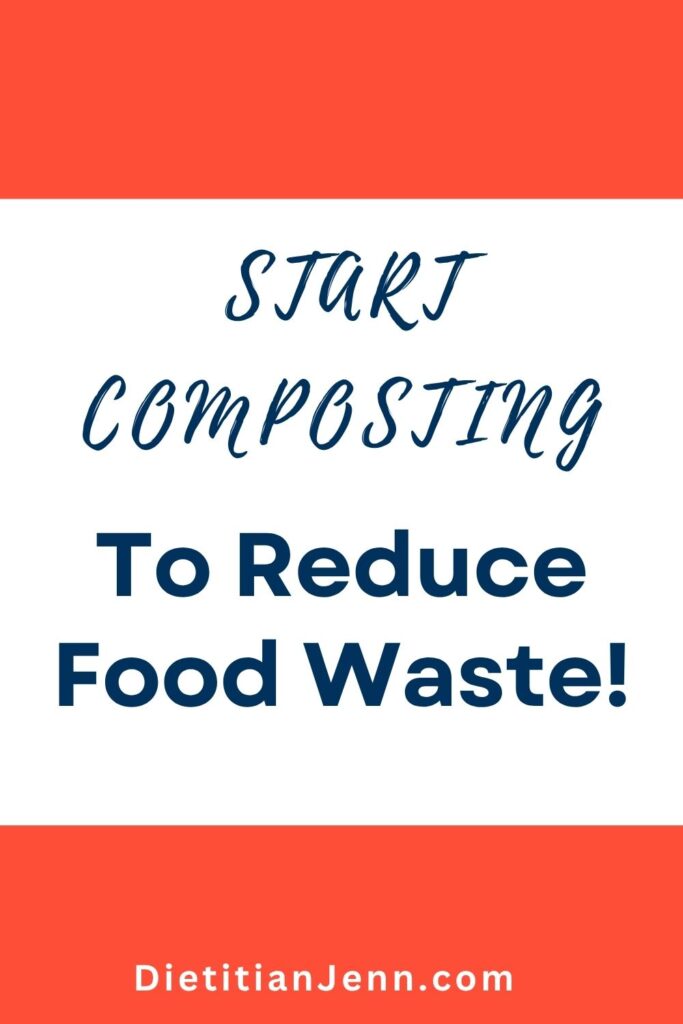 dark blue text on white background reads, "Start Composting to Reduce Food Waste!"