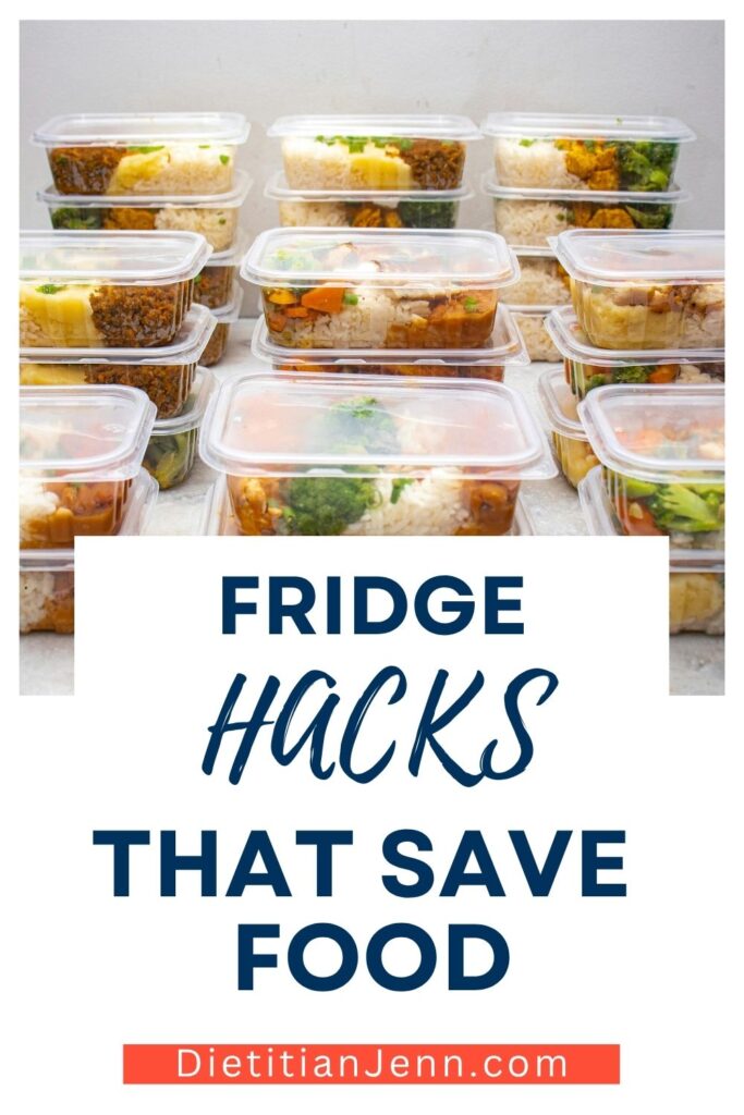 several stacks of prepped meals in clear containers. text below reads, "Fridge Hacks That Save Food"