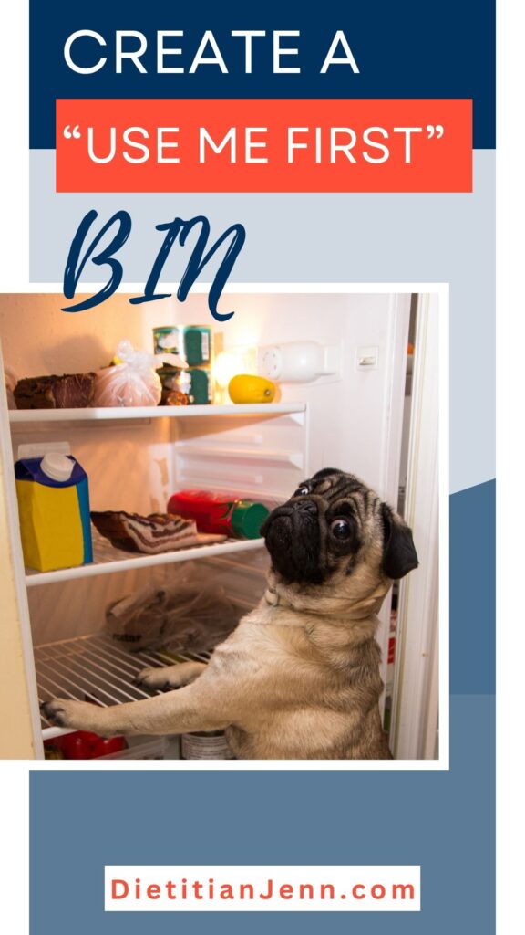 an open fridge with a pug propped on the shelf, looking at the camera confused. text above reads, "Create a "Use Me First" Bin"