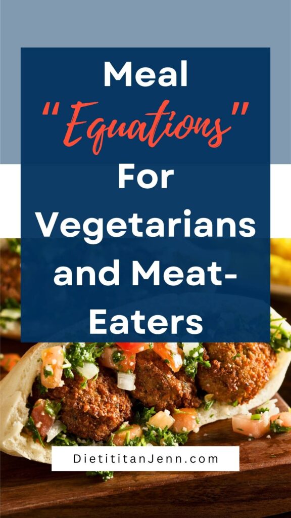 falafel and vegetable stuffed pita on a cutting board. overlaid text reads, "Meal "Equations" For Vegetarians and Meat-Eaters"