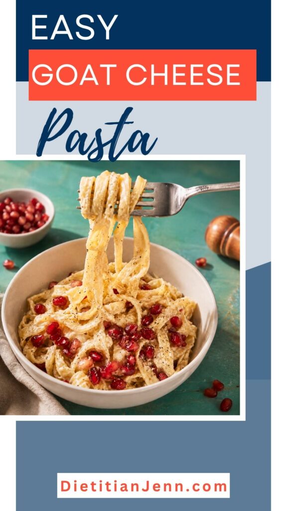 finished goat cheese pasta with pomegranate in a white bowl on a blue tabletop. Text above reads, "Easy Goat Cheese Pasta"